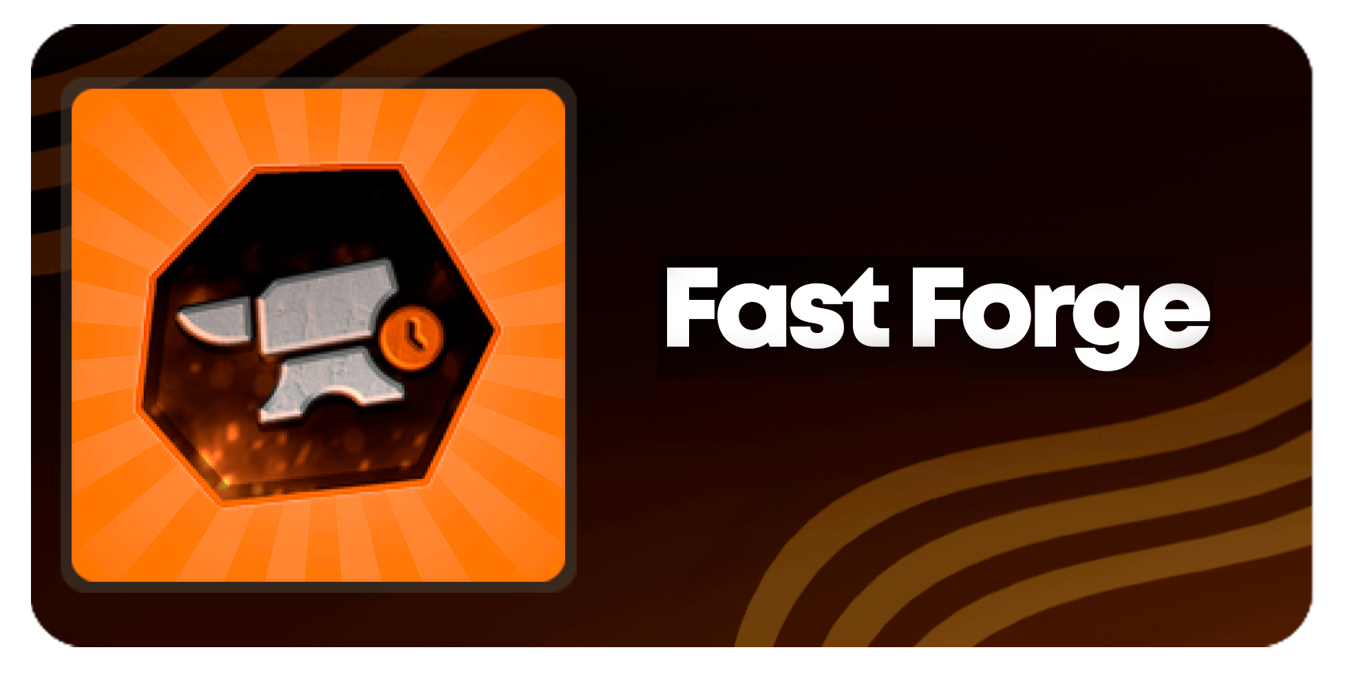 Fast Forge